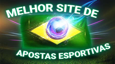 O melhor site de apostas esportivas do Brasil 